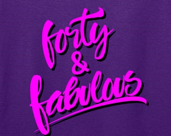 40.a camiseta de cumpleaños - 40 y fabuloso - Camiseta de niña de cumpleaños - 40 años O CUALQUIER AÑO que desee camiseta - Camiseta de cumpleaños de damas Regalo S-103