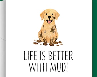 Funny Muddy Dog Birthday Card, Dog Lover Gift, Blank Inside