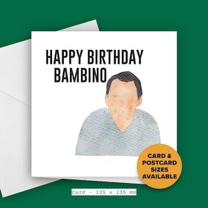 Friday Night Dinner Happy Birthday Bambino - Martin Goodman Birthday Card  / Funny birthday card / Greeting Birthday Card