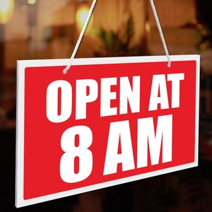 Open At 8AM 3mm Rigid 120mm x 200mm Sign, Shop Window Door 21 Colours Available imagem 1