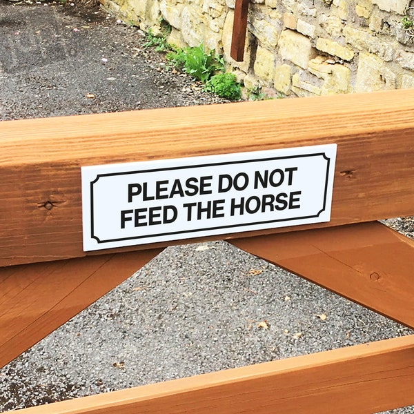 Do Not Feed Horses Sign Etsy