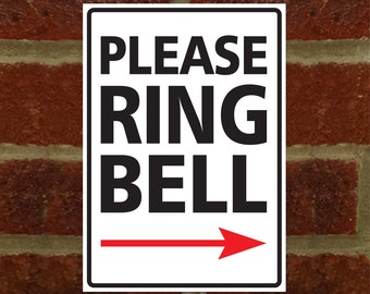 Please Ring Bell - Right Arrow Pointing - External 3mm Rigid PVC Sign - 3 Size Options