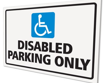 Disabled Parking Only - External 3mm Rigid PVC Sign - 210x300mm