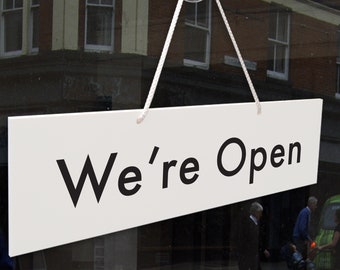 We're Open And Closed 3mm Rigid Hanging Sign 65mm x 240mm, Shop Window Door - 21 Colours