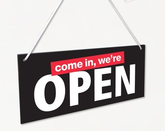 Come In We're Open / Sorry We're Closed 3mm Rigid 100mm x 230mm Sign, Shop Window Door