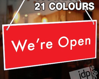 21 COLOURS SHOP WINDOW LARGE COME IN WE/'RE OPEN /& CLOSED RIGID HANGING SIGN