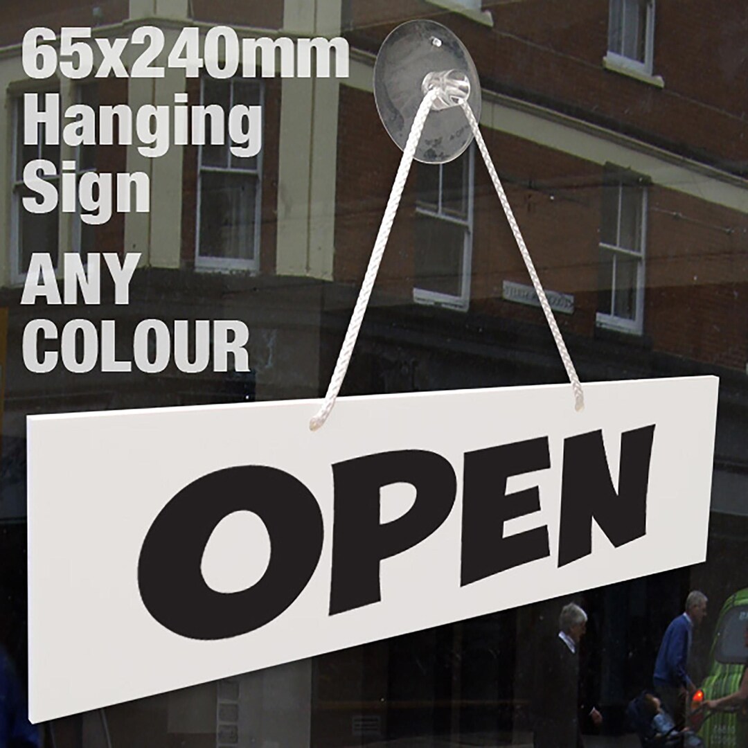 Open and Closed 3mm Rigid Hanging Sign 65mm X 240mm, Shop Window Door ...