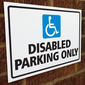 Disabled Parking Only External 3mm Rigid PVC Sign 210x300mm image 3