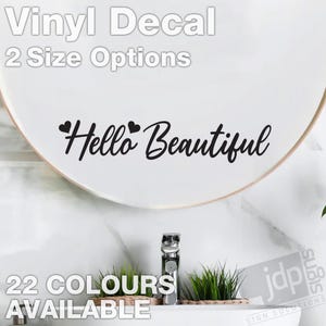 Adesivo in vinile per porta, finestra e bagno con specchio Hello Beautiful - 2 opzioni di dimensioni - 22 colori disponibili