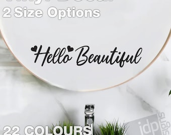 Sticker en vinyle pour salle de bain avec porte-fenêtre et miroir Hello Beautiful - 2 options de taille - 22 couleurs disponibles