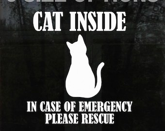 Emergency Cat Rescue Window Door Sticker - Pets Inside Rescue Decal - 6 Size Options - 22 Colours Available