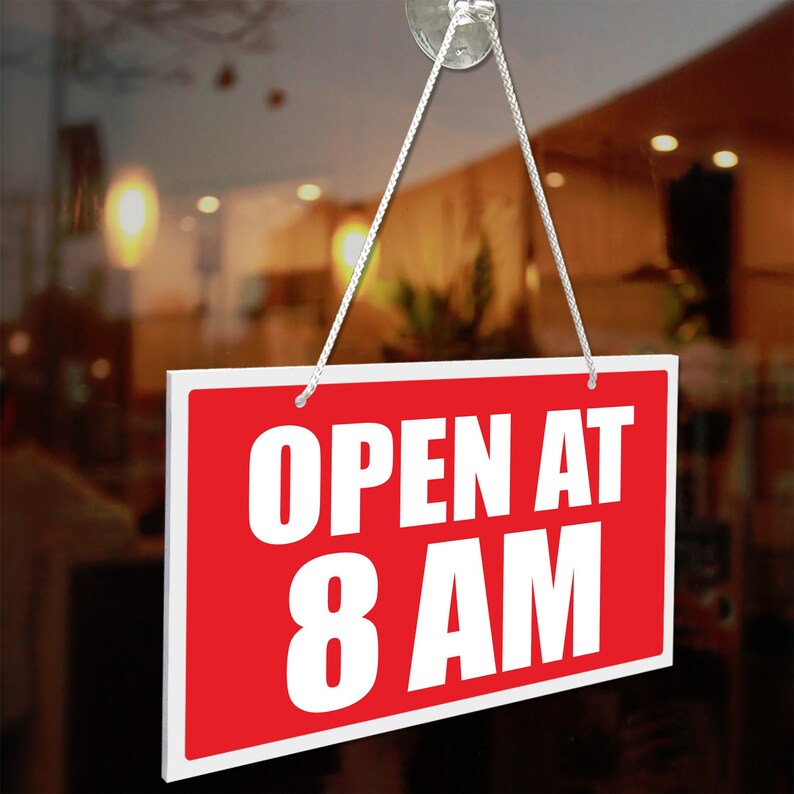 Open At 8AM 3mm Rigid 120mm x 200mm Sign, Shop Window Door 21 Colours Available imagem 1