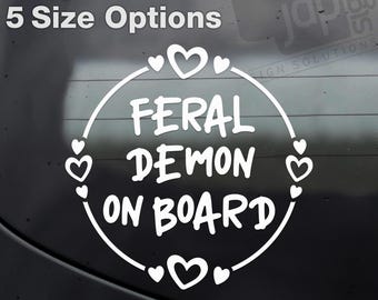 Feral Demon On Board Car Window Bumper Vinyl Sticker Decal Child - 5 Size Options - 12 Colours Available