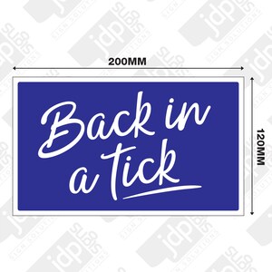 Back in A Tick 3mm Rigid Hanging 120mm X 200mm Sign, Shop Window Door ...