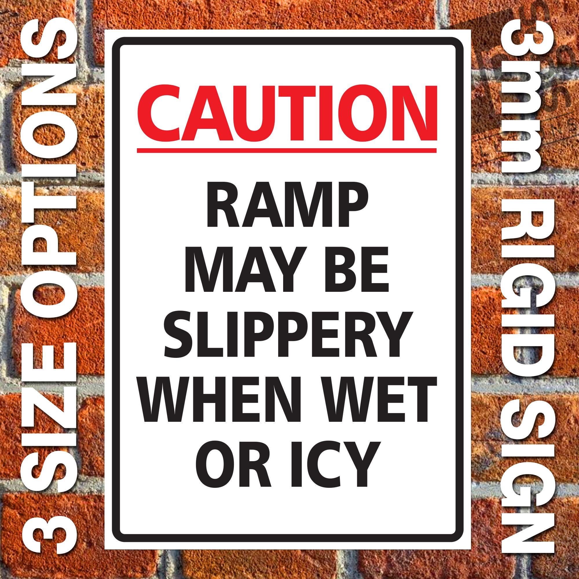 Sign For Ramp Caution Ramp Sign