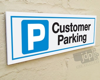 Customer Parking 3mm Rigid PVC Board Sign