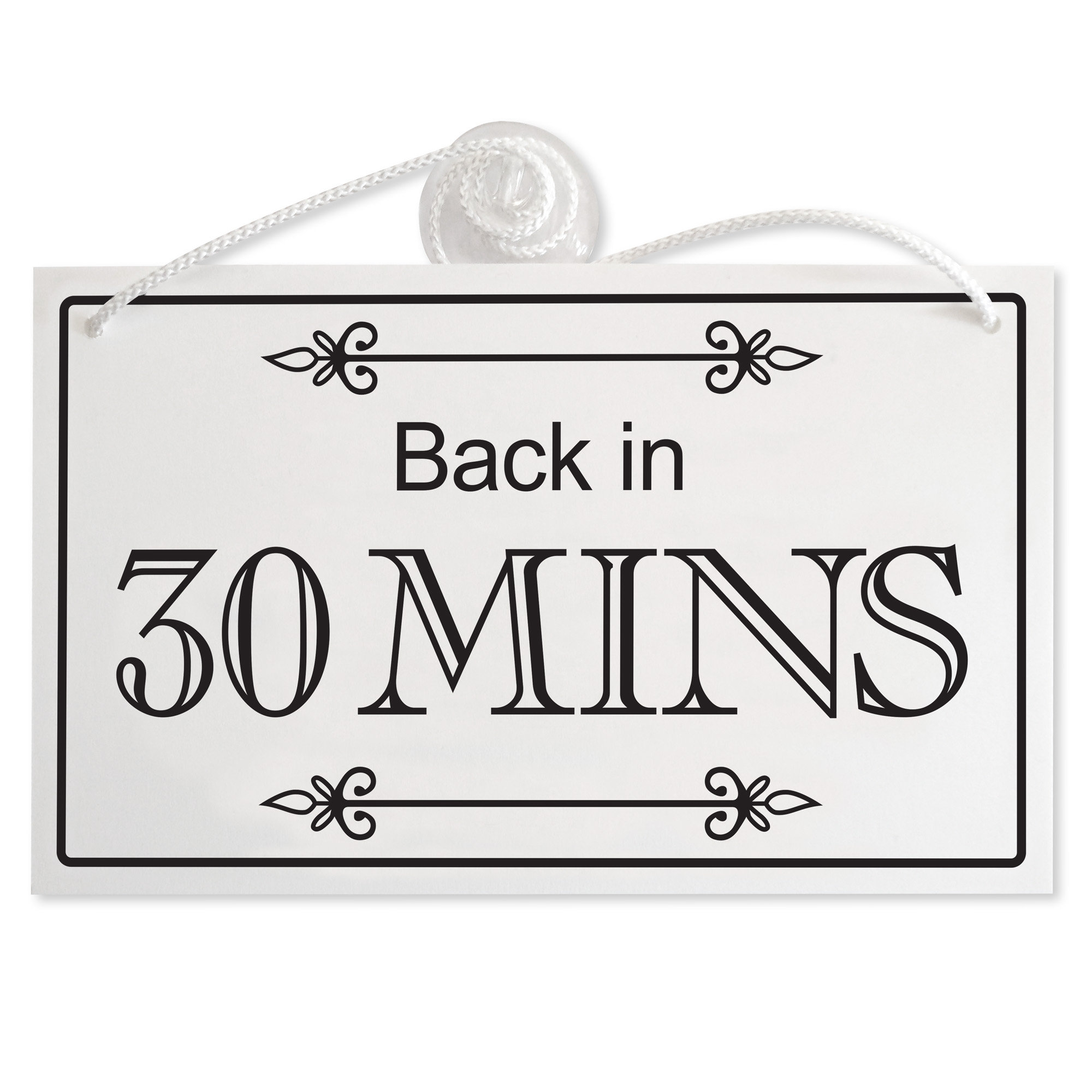 Back in 30 Mins 3mm Rigid 120mm X 200mm Sign, 30 Minutes, Shop Window ...