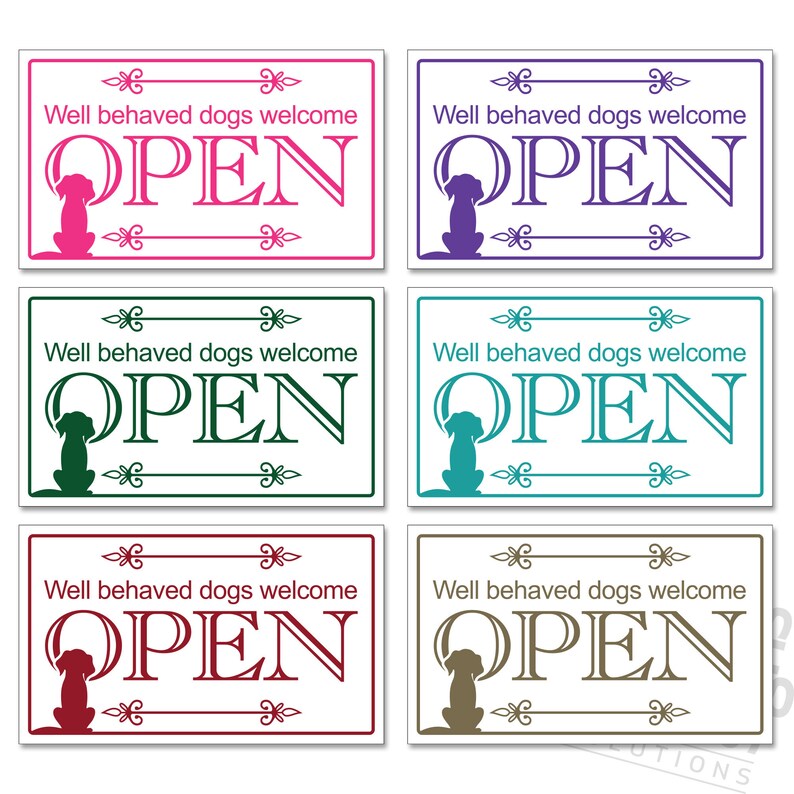 Well Behaved Dogs Welcome Open Closed Hanging Sign, Shop Window/Door 140mm x 230mm Sign 21 Colours image 7