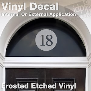 Frosted Etched Fanlight Door Number Vinyl Decal Sticker - 3 Size Options - Circle