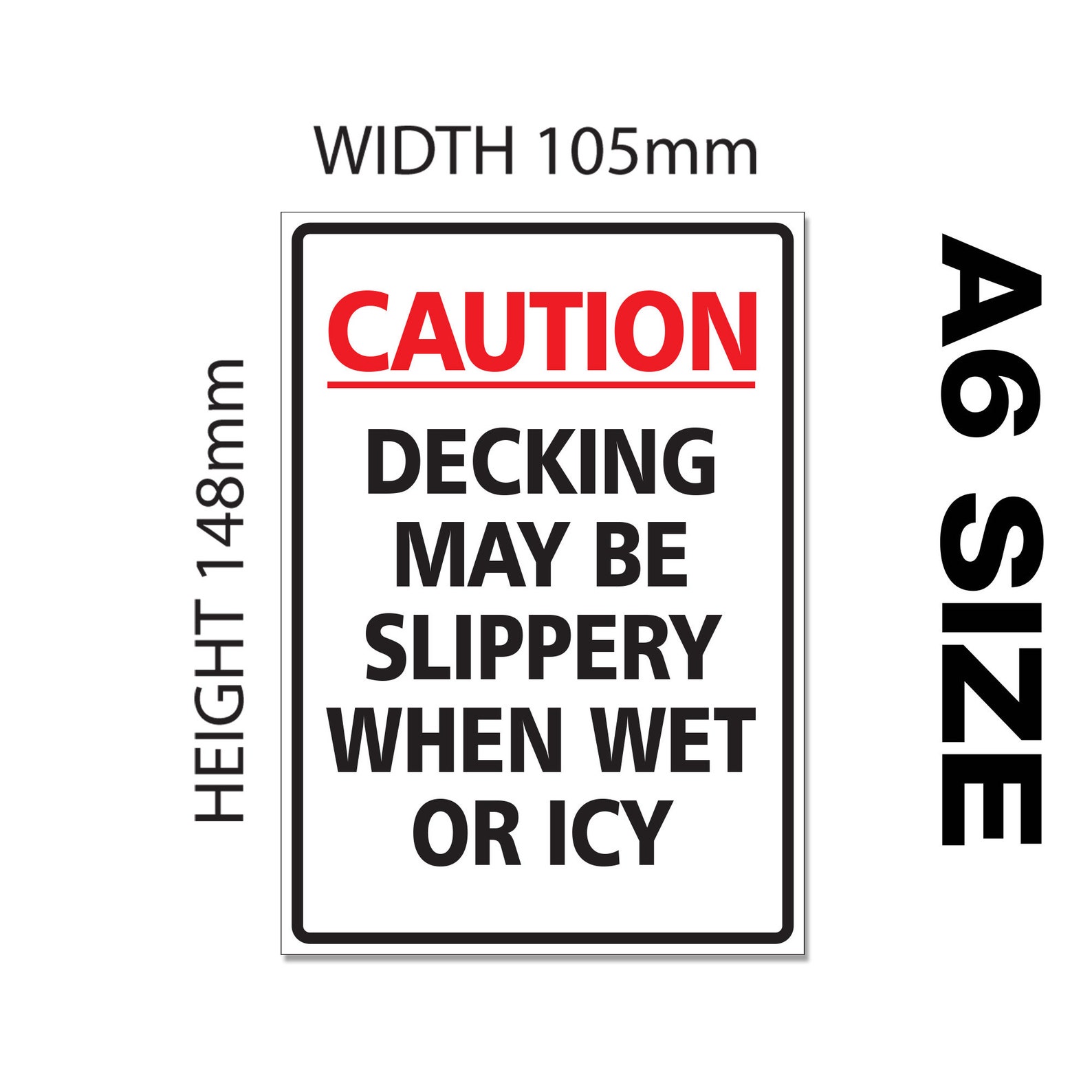 Caution Decking May Be Slippery When Wet Or Icy External 3mm Etsy