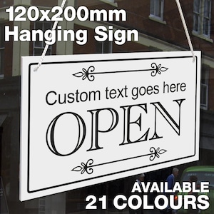 Personalised Custom Made Open Closed Hanging Sign, 3mm White Rigid 120mm x 200mm Sign, Shop Window Door - 21 Colours