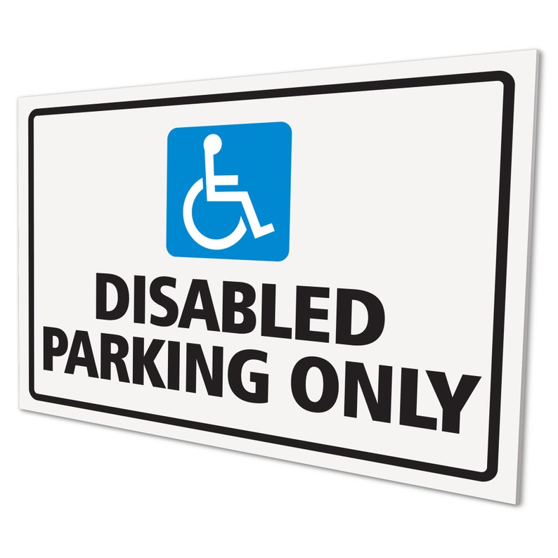 Disabled Parking Only External 3mm Rigid PVC Sign 210x300mm image 1