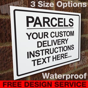 Kundenspezifisches Paketzustellungs-Textschild - Extern Internes 3 mm Hart-PVC-Schild - 3 Größenoptionen