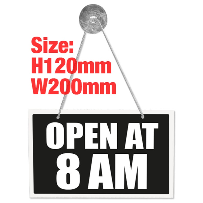Open At 8AM 3mm Rigid 120mm x 200mm Sign, Shop Window Door 21 Colours Available image 3