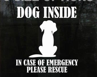 Emergency Dog Rescue Window Door Sticker - Pets Inside Rescue Decal - 6 Size Options - 22 Colours Available
