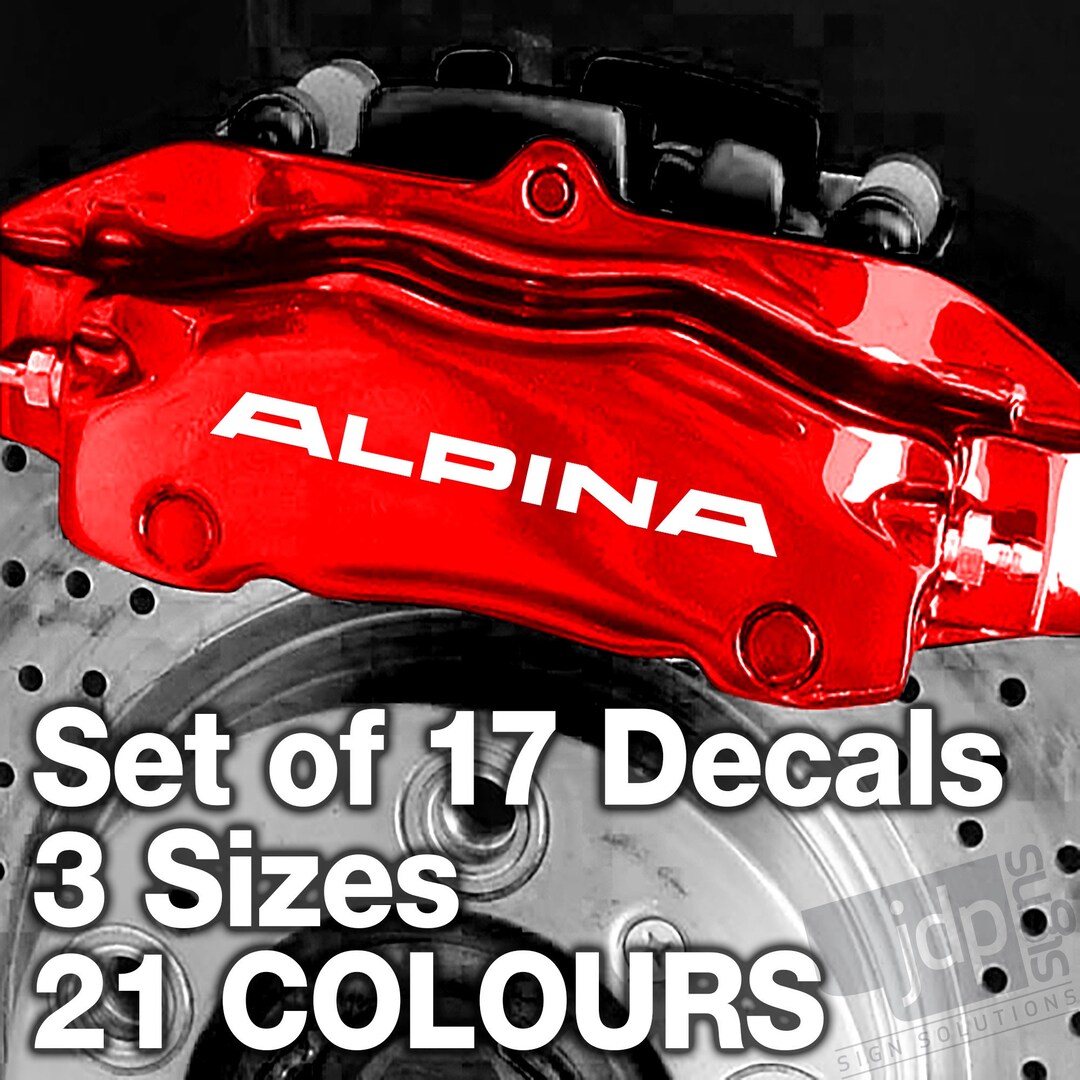BMW Alpina Quality Brake Caliper Decals Stickers 3 SIZES 17 DECALS 21