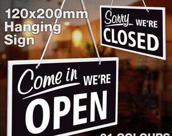 Come In We&#39;re Open / Sorry We&#39;re Closed 3mm Rigid 120mm x 200mm Sign With Suction Cup, Shop Window Door - 21 Colours