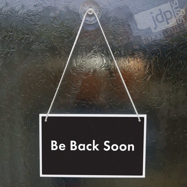Be Back Soon Hanging Sign, Shop Window/door - 120mm X 200mm Sign - 21 ...