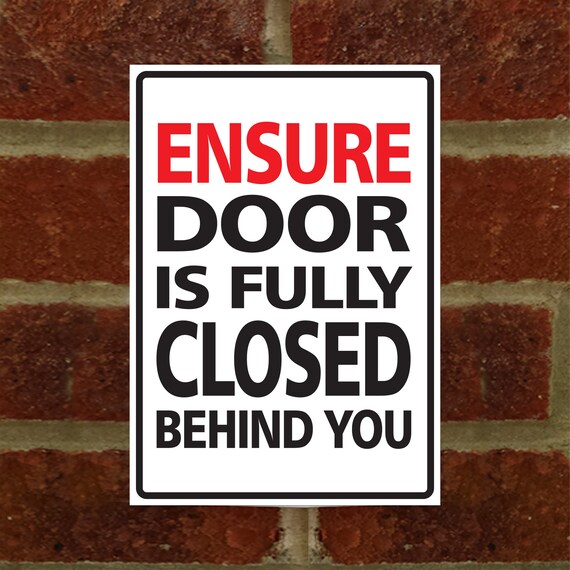Closing door behind you