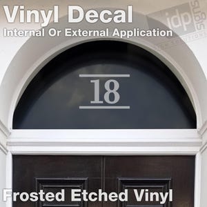 Frosted Etched Fanlight Door Number Vinyl Decal Sticker - 3 Size Options - Bodoni