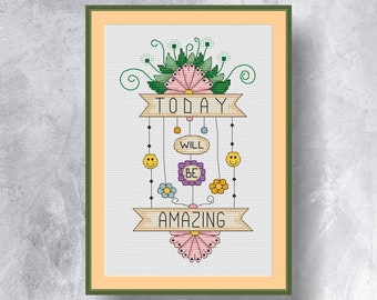 Today will be amazing cross stitch pattern PDF instandt download Art counted cross stitch chart Multicolor graph