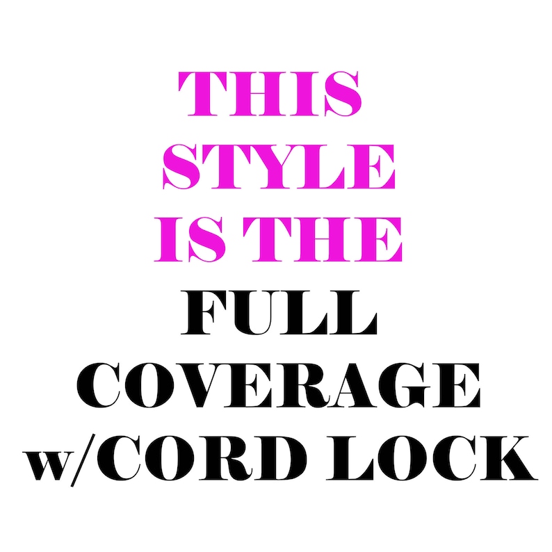 This style is the full coverage w/ cord lock, in pink and black text on a white background.
