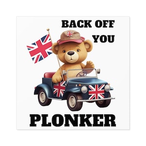 Funny British Union Jack Jeep Sticker, Back off You Plonker Sticker, Funny Union Jack , British Sticker, Vinyl Indoor / Outdoor