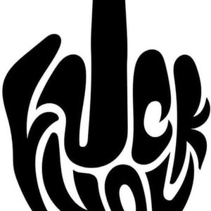 DIY  Vinyl Decal, Flipping The Finger With The Words FU Forming The Hand