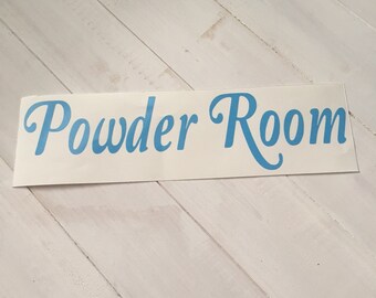 DIY Decal Powder Room Vinyl Door Decal Home Decor Bathroom Sign Door Sign