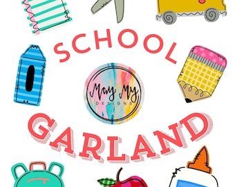 DIGITAL: Classroom Teacher School Bulletin Board Garland Images