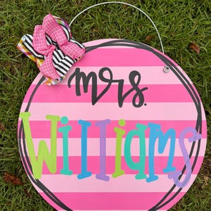 Pink strips colorful cursive print teacher back to school door hanger