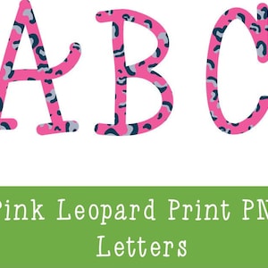 Pink Leopard Print PNG Letters, Sublimation letters, animal print, cheetah digital download