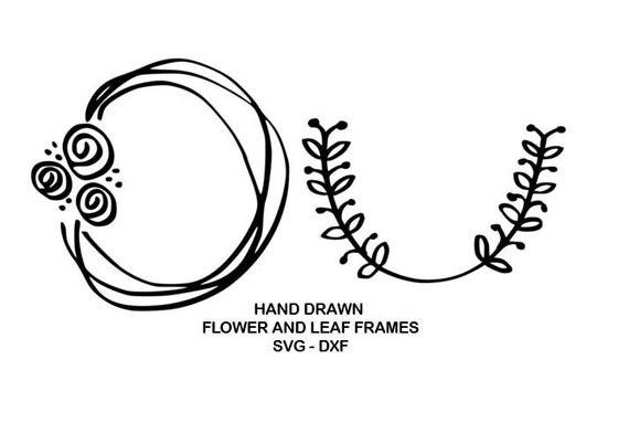 Download Flower And Leaf Frame Svg Hand Drawn Frame Svg Monogram Etsy
