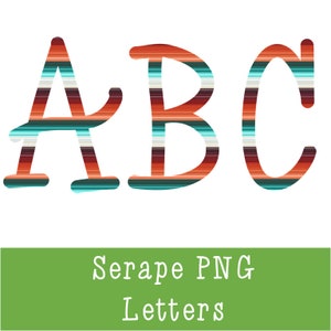 Serape Print PNG Letters, Sublimation letters, western sublimation letters, southwestern sublimation letters