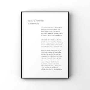 The road not taken,Robert Frost poem,I took the road less traveled,Two roads diverged,Graduation gift,Inspirational quote,Motivational quote