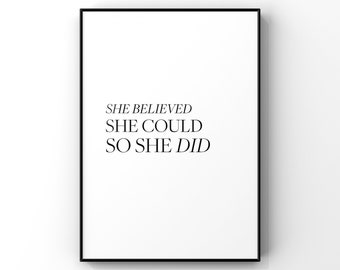 She believed she could so she did wall art,She believed she could so she did art,Gift for her,Graduation gift,Home office wall decor,Inspire