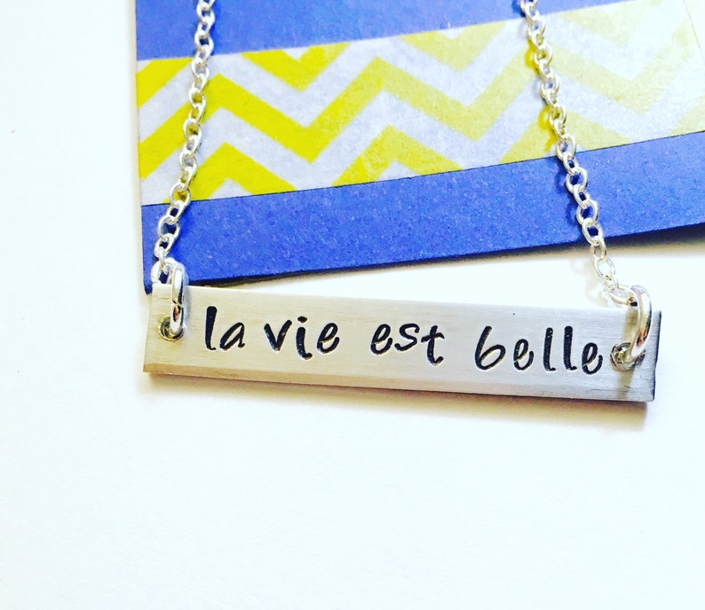La vie est belle Life is Beautiful Necklace Hand Stamped Bar Etsy