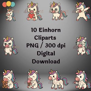 Einhorn Clipart Set PNG | 10 süße Einhörner als digitale Grafik | 300 dpi | Unicorn Kawaii Sticker | DIY Druck Datei Download