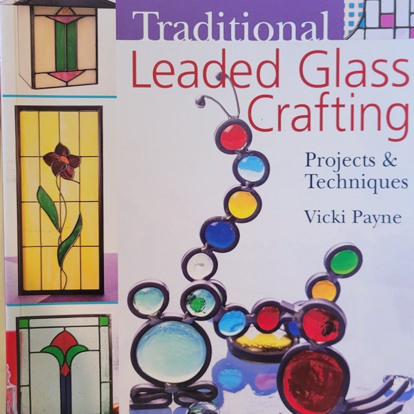 Traditional Leaded Glass Crafting Book