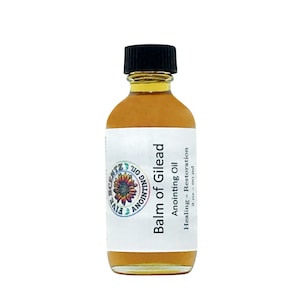 BALM OF GILEAD -  Infused Anointing Oil Jeremiah 8:22